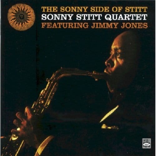 Sonny Side Of Stitt - Sonny Stitt -quartet-