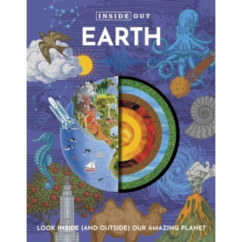 Inside Out Earth - Inside Out, Chartwell - Editors of Chartwell Books