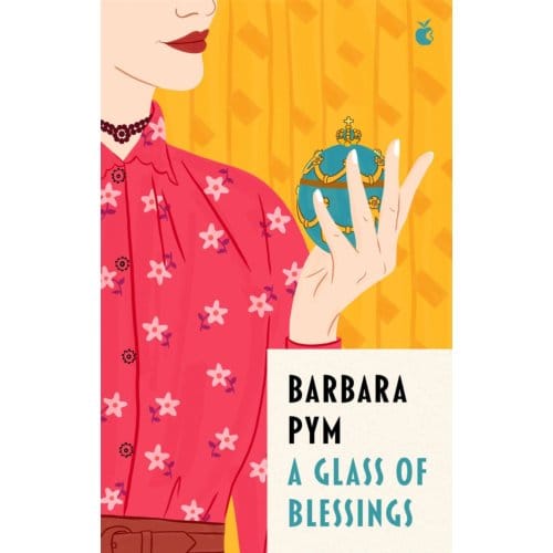 A Glass Of Blessings - Virago Modern Classics - Barbara Pym