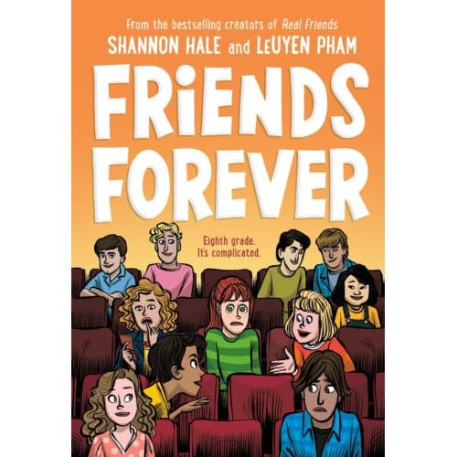 Friends Forever - Friends - Shannon Hale