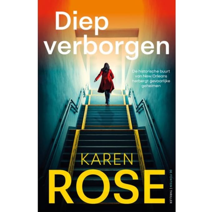 Diep Verborgen - Karen Rose