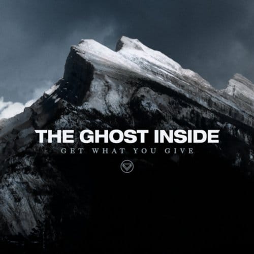 The Ghost Inside - Get What You Give (CD)