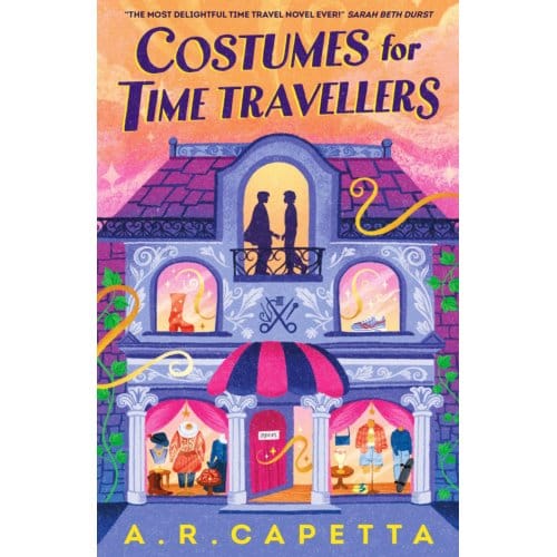 Costumes For Time Travellers - A. R. Capetta