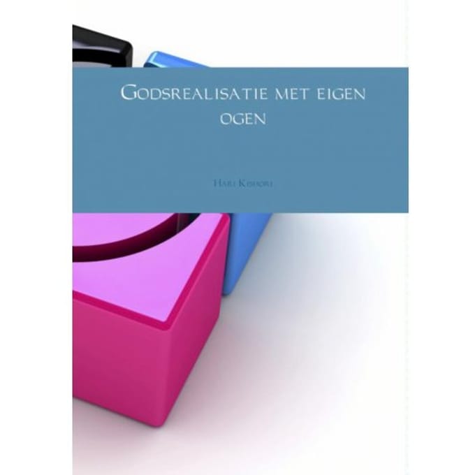Godsrealisatie Met Eigen Ogen - Hari Kishori