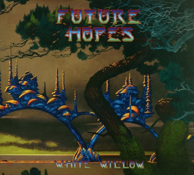 Future Hopes - White Willow