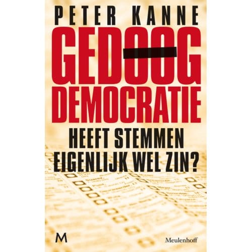 Gedoogdemocratie - Peter Kanne