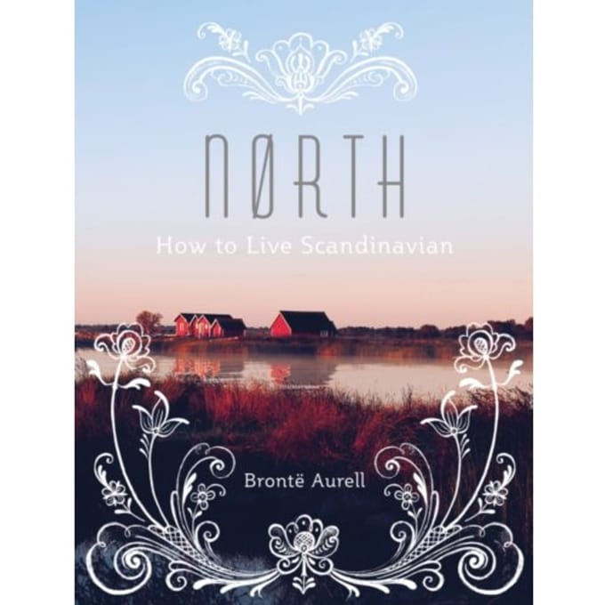 North - How To Live... - Bronte Aurell