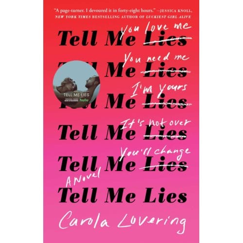 Tell Me Lies - Carola Lovering