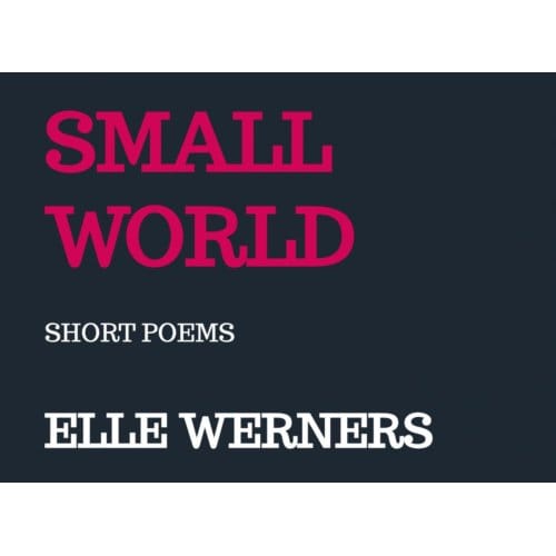 Small World - Elle Werners
