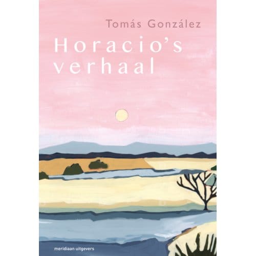 Horacio's Verhaal - Tómas González