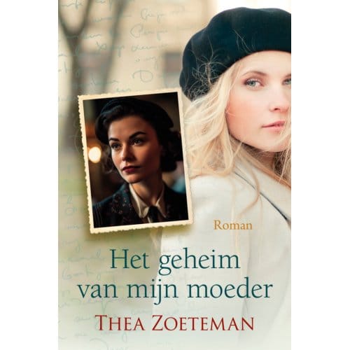Het Geheim Van Mijn Moeder - Romanserie - Thea Zoeteman
