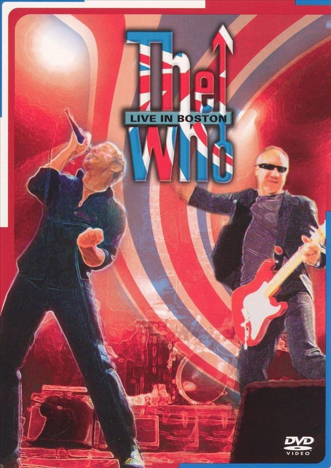 The Who: Live In Boston