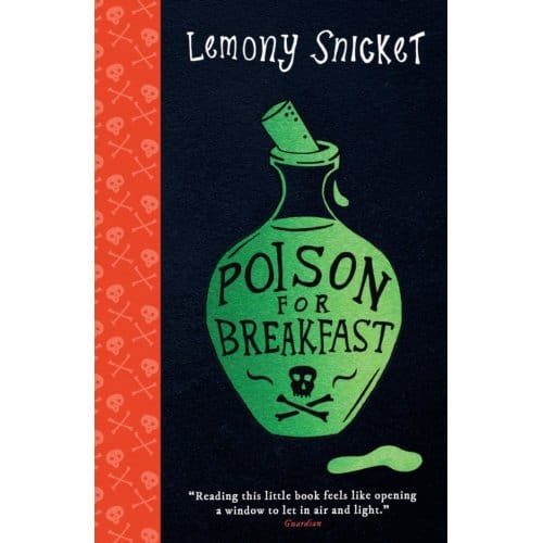 Poison For Breakfast - Rock The Boat - Lemony Snicket