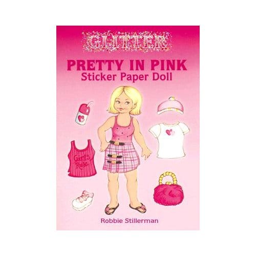 Glitter Pretty In Pink Sticker Paper Doll - Stillerman, Robbie
