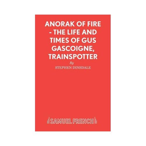 Anorak Of Fire - Stephen Dinsdale