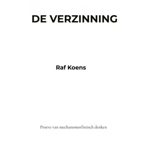 De Verzinning - Raf Koens