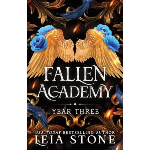 Fallen Academy Year Three - Fallen Academy - Leia Stone
