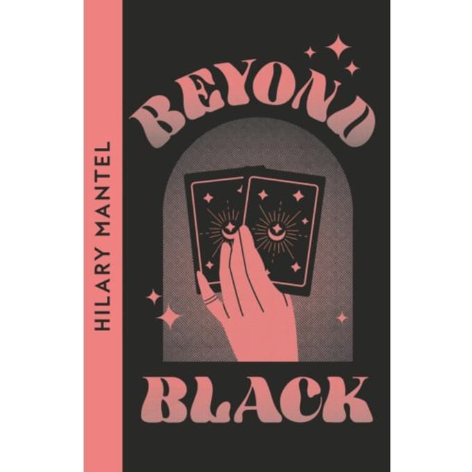 Beyond Black - Hilary Mantel