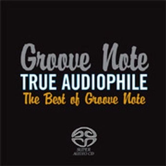 Various Artists - True Audiophile: Best Of Groove Note (2 SACD)