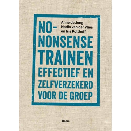 No-Nonsense Trainen - Anne de Jong
