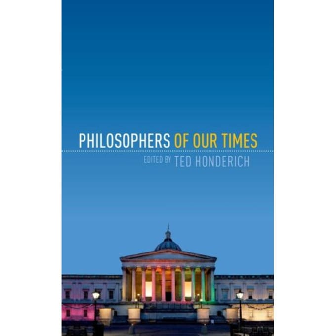 Philosophers Of Our Times - Honderich, Ted