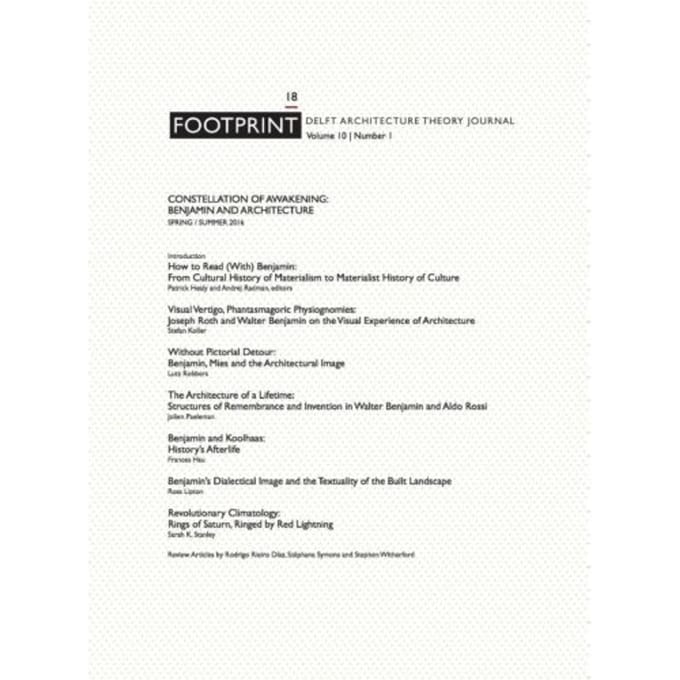 Constellation Of Awakening: Benjamin And Architecture - Footprint Journal