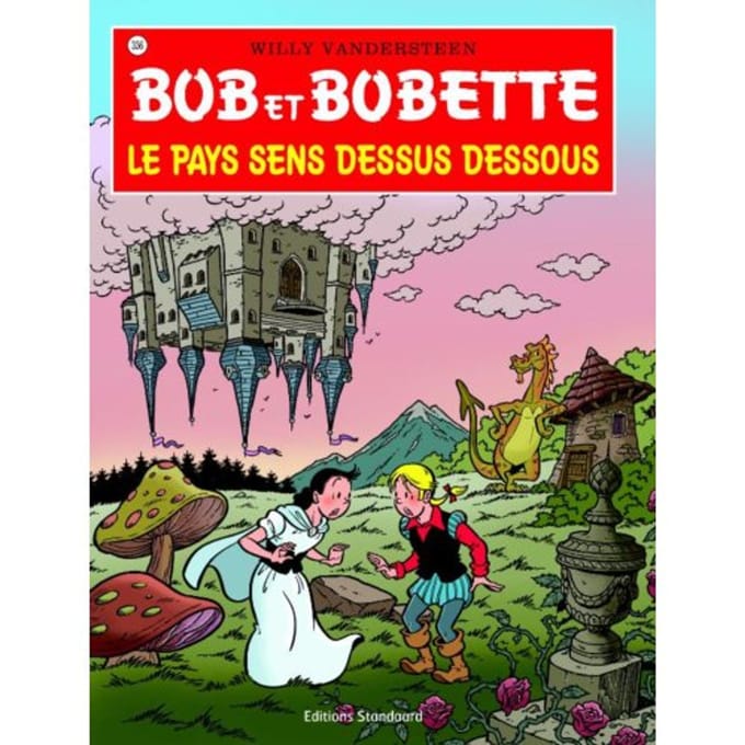 Le Pays Sens Dessus Dessous - Bob Et Bobette - Willy Vandersteen