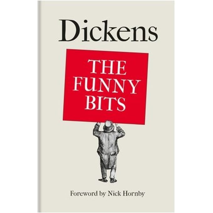Dickens: The Funny Bits - Charles Dickens