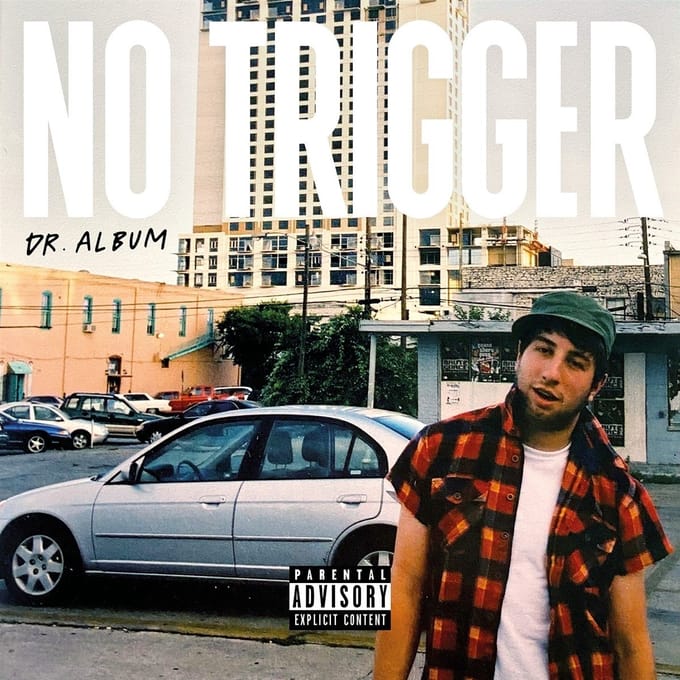 No Trigger - Dr. Album (CD)