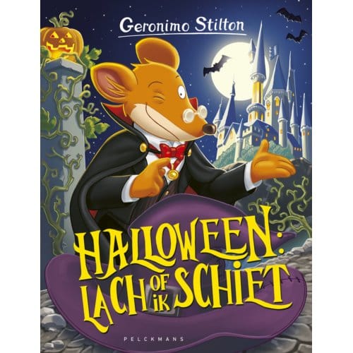 Halloween: Lach Of Ik Schiet - Geronimo Stilton - Geronimo Stilton
