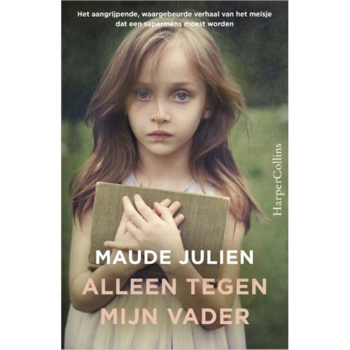 Alleen Tegen Mijn Vader - Maude Julien