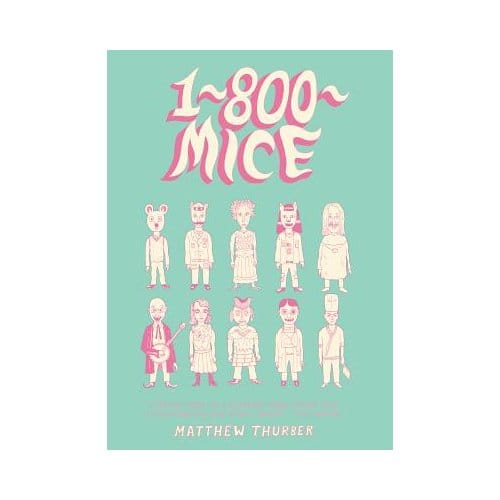 1-800-Mice - Thurber, Matthew