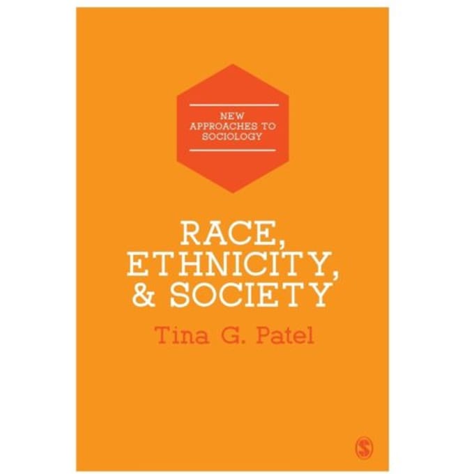 Race, Ethnicity & Society - Patel, Tina G.