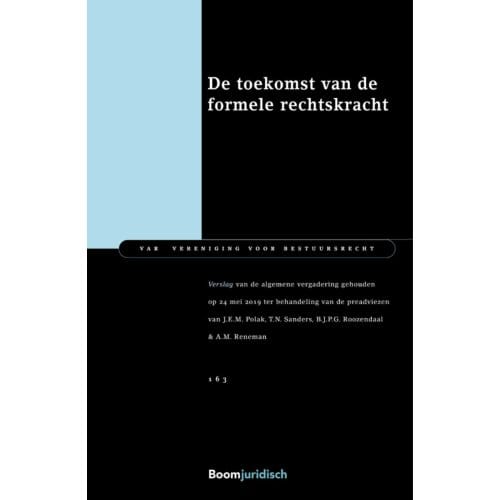 De Toekomst Van De Formele Rechtskracht - Var-Reeks - J.E.M. Polak