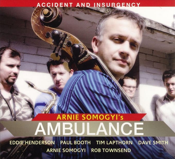 Arnie Somogoyi's Ambulance - Accident And Insurgency (SACD)