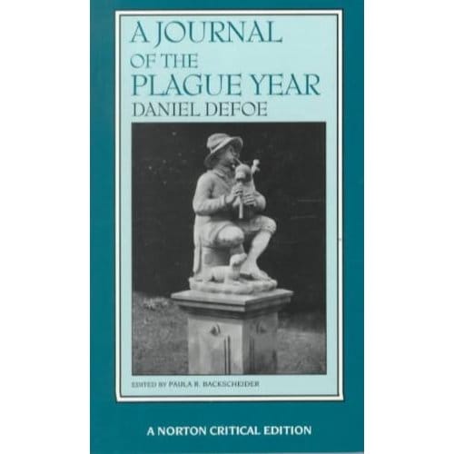 A Journal Of The Plague Year - Daniel Defoe