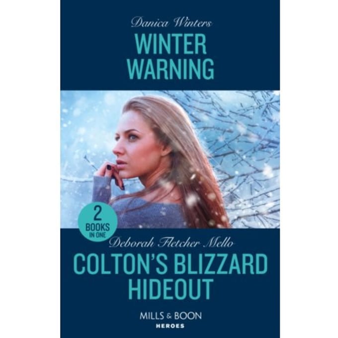 Winter Warning / Colton's Blizzard Hideout - Winters, Danica