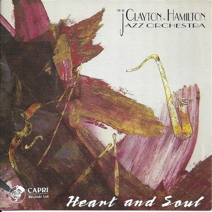 Clayton-Hamilton Jazz Orchestra - Heart & Soul (CD)