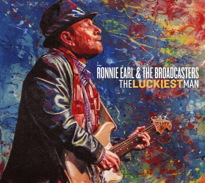 Luckiest Man - Ronnie Earl & The Broadcasters