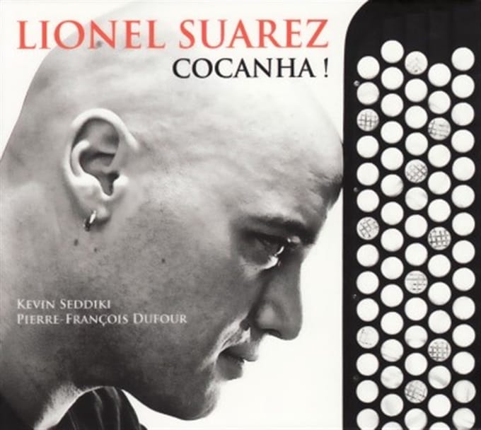 Lionel Suarez - Cocanha ! (CD)