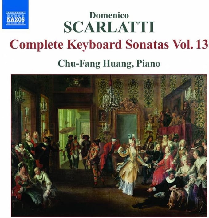 Chu Fang Huang - Scarlatti: Complete Keyboard Sonatas Volume 13 (CD)