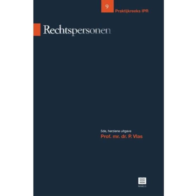 Rechtspersonen - Praktijkreeks Ipr - P. Vlas