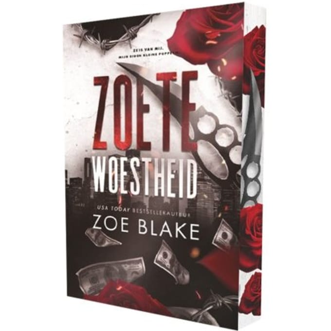 Zoete Woestheid - Meedogenloze Obsessie - Zoe Blake