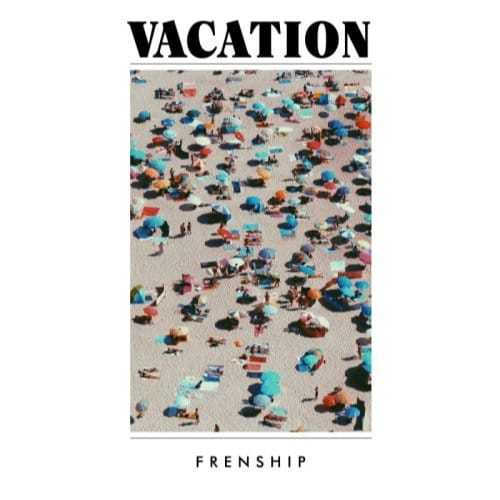 Frenship - Vacation (LP)