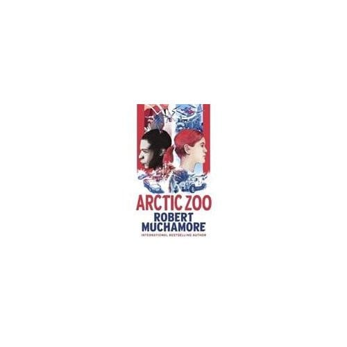 Artic Zoo - ROBERT MUCHAMORE