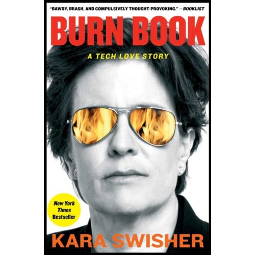 Burn Book - Kara Swisher