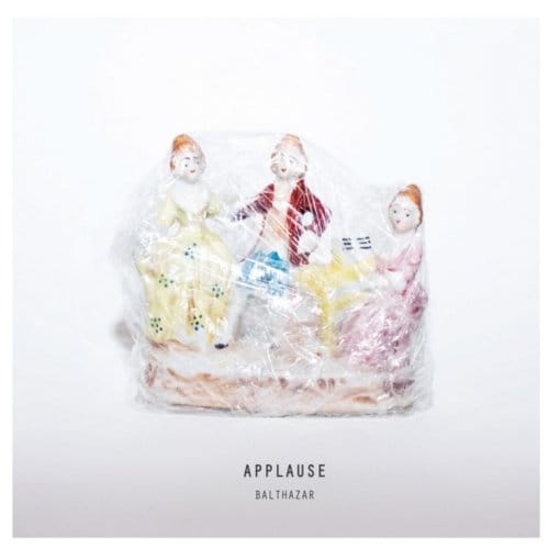 Applause - Balthazar