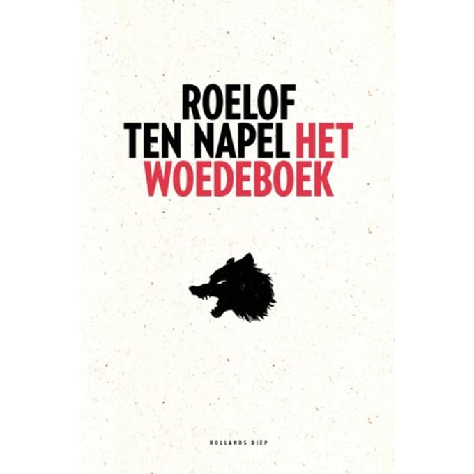 Het Woedeboek - Roelof ten Napel