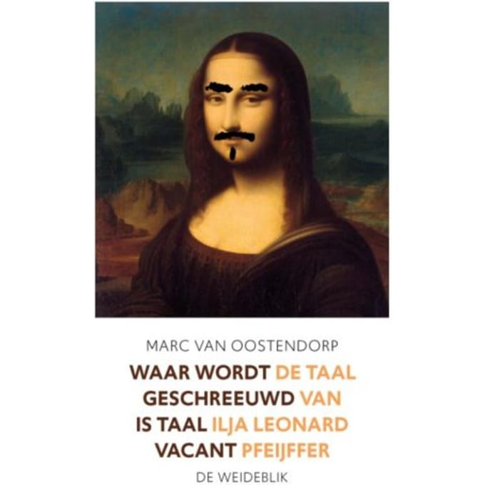 Waar Wordt Geschreeuwd Is Taal Vacant - Marc van Oostendorp