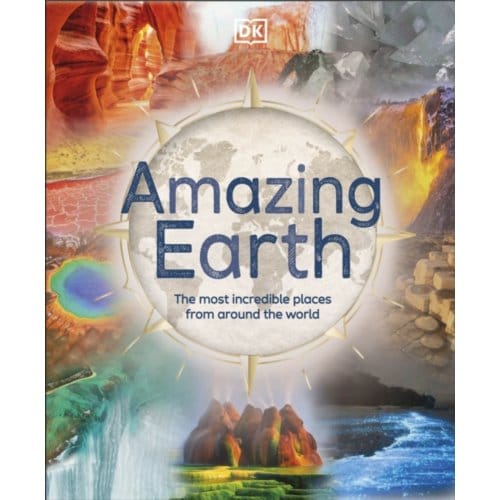 Amazing Earth - Dk Amazing Earth - DK